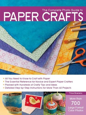 cover image of The Complete Photo Guide to Paper Crafts